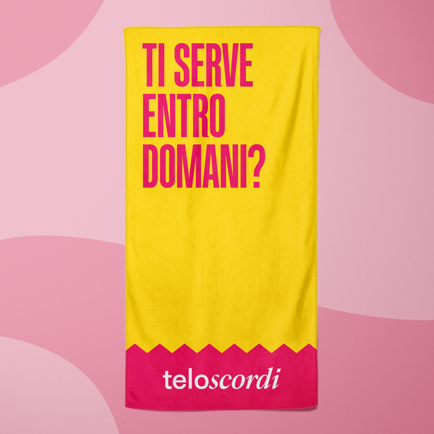 TI SERVE ENTRO DOMANI?